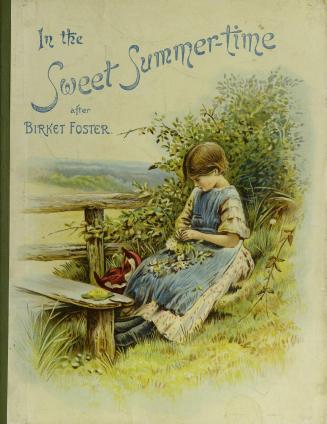 In the sweet summer-time : illustrations after Birket Foster