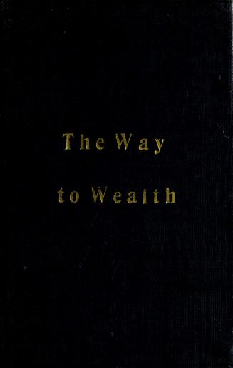 Franklin's way to wealth, or, Poor Richard improved