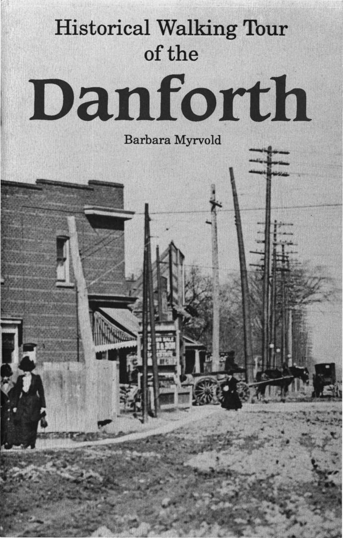 Historical walking tour of the Danforth