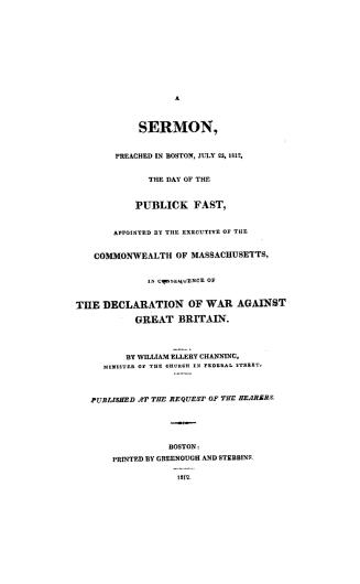 A sermon, preached in Boston, July 23, 1812, the day of the publick fast,