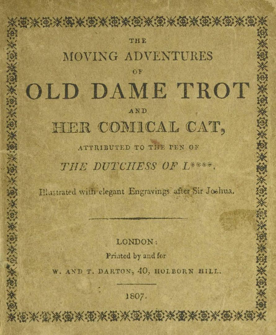 The moving adventures of Old Dame Trot and her comical cat