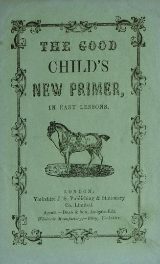 The good child's new primer : in easy lessons