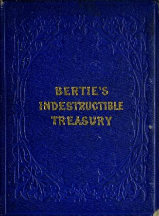 Bertie's treasury : with more than one hundred pictures