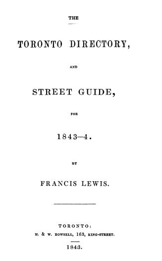 The Toronto directory and street guide, for 1843-4