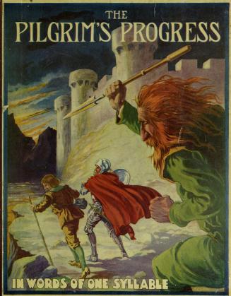 The pilgrim's progress in words of one syllable : for young children