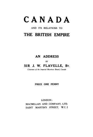 Canada and its relations to the British Empire