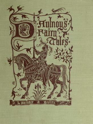 The fairy tales of Madame d'Aulnoy