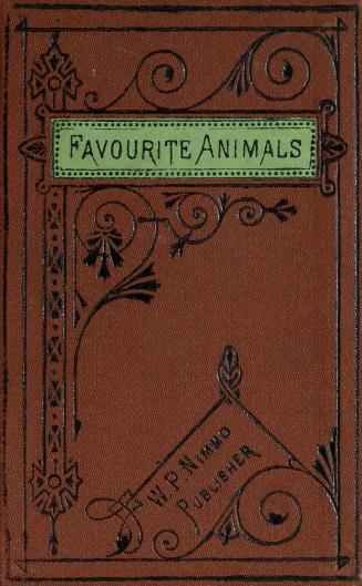 A book of favourite animals, domestic and wild