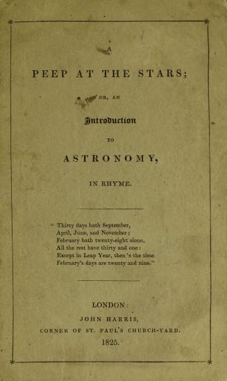 A peep at the stars, or, An introduction to astronomy, in rhyme