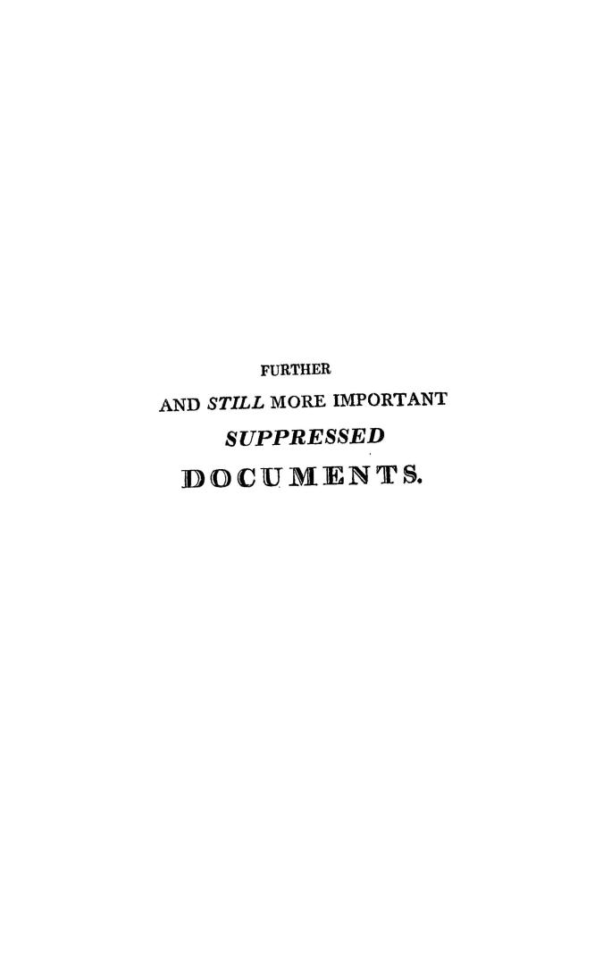 Further and still more important suppressed documents