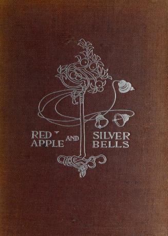 Red apple and silver bells : a book of verse for children of all ages