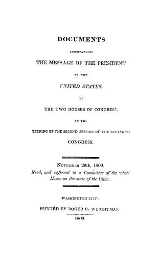 Documents accompanying the message of the President of the United States, to the two Houses of Congress, at the opening of the second session of the e(...)