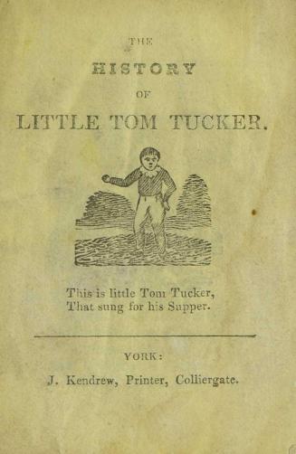 The history of little Tom Tucker