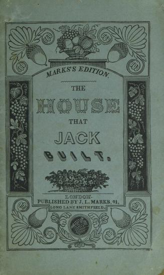 The house that Jack built. Marks's edition