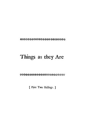 Things as they are. [pt.1]