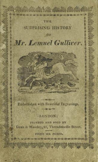 The wonderful adventures of Mr. Lemuel Gulliver, in a voyage to the island of Lilliput : embellished with a neat coloured frontispiece