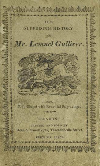 The wonderful adventures of Mr. Lemuel Gulliver, in a voyage to the island of Lilliput : embellished with a neat coloured frontispiece