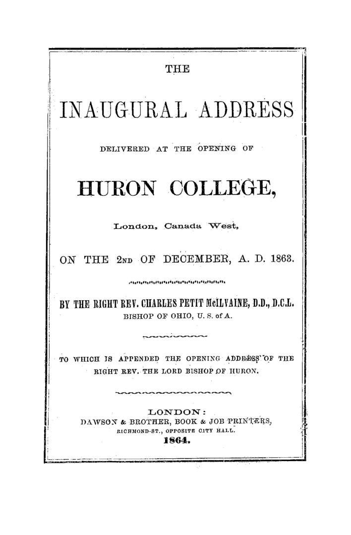 The inaugural address delivered at the opening of Huron college, London, Canada West, on the 2nd of December, A