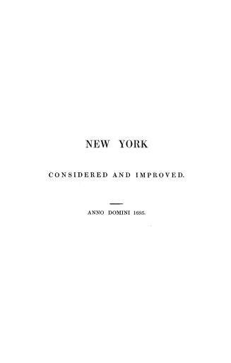 A description of the province and city of New York, : with plans of the city and several forts as they existed in the year 1695