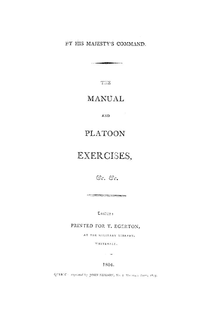 The manual and platoon exercises, &c