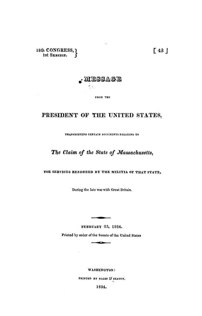 Message from the President of the United States, transmitting certain documents relating to the claim of the State of Massachusetts, for services rend(...)