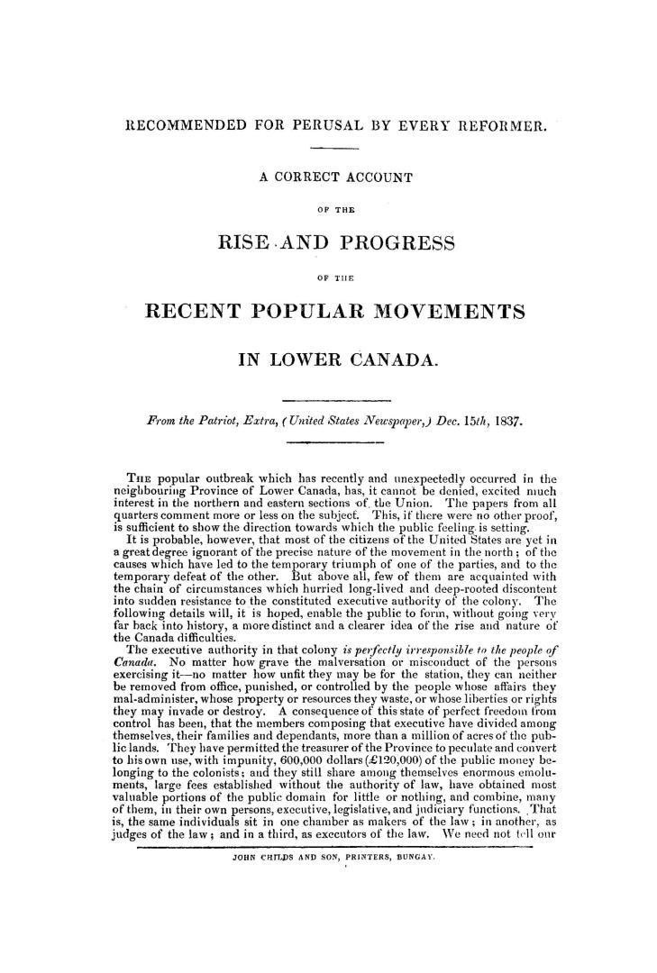 A correct account of the rise and progress of the recent popular movements in Lower Canada, from the Patriot, extra (United States newspaper) Dec. 15th, 1837