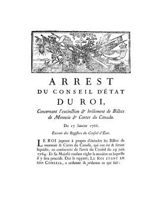 Arrest du Conseil d'état du roi, concernant l'extinction & brôlement de bullets de monnoie & cartes du Canada, du 17 janvier 1766