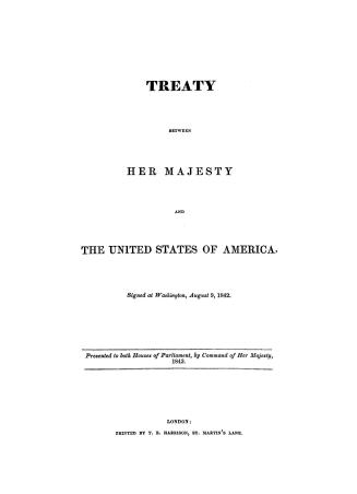 Treaty between Her Majesty and the United States of America