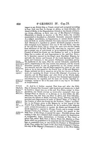 An act for further regulating the trade of His Majesty's possessions in America and the West Indies, and for the warehousing of goods therein. (27th June 1825.)
