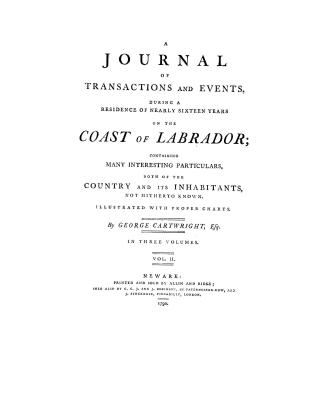 A journal of transactions and events, during a residence of nearly sixteen years on the coast of Labrador,