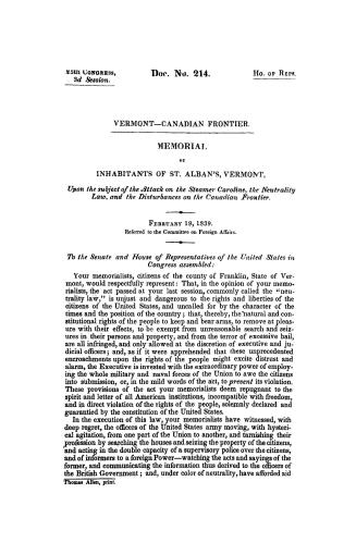 Memorial of inhabitants of St. Alban's, Vermont, upon the subject of the attack on the steamer Caroline, the neutrality law, and the disturbances on t(...)