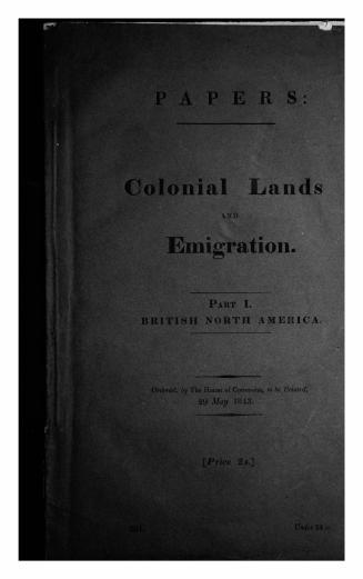 Colonial lands and emigration. : Return to address of the Honourable the House of Commons, dated 7 February 1843, -for, copies or extracts of any corr(...)