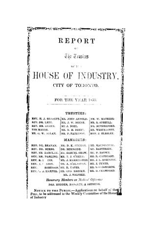 Report of the Trustees of the House of Industry, Toronto, for the year 1853.