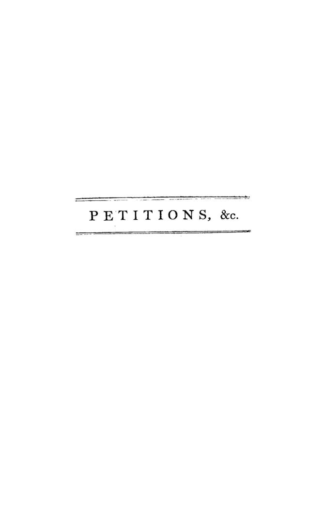 Petitions from the old and new subjects, inhabitants of the province of Quebec, to the Right Honourable the lords spiritual and temporal