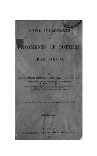 Stone implements and fragments of pottery from Canada
