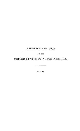 Journal of a residence and tour in the United States of North America from April, 1833, to October, 1834