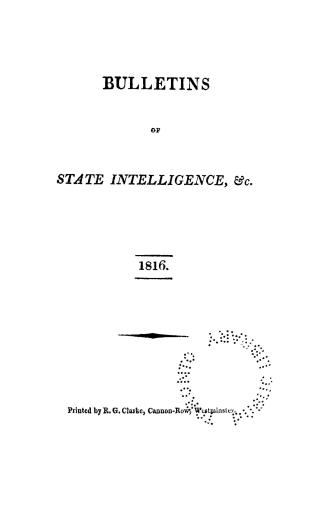 Bulletins of state intelligence, &c.