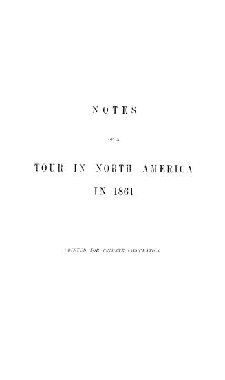 Notes of a tour in North America in 1861