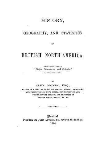 History, geography, and statistics of British North America
