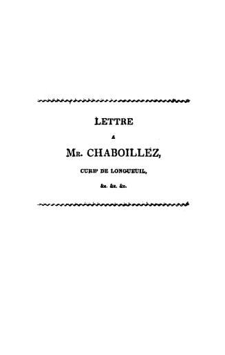 Lettre à Mr. Chaboillez, : cure' de Longueuil, relativement à ses Questions sur le gouvernement ecclésiastique du district de Montréal