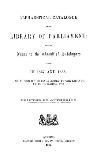 Catalogue alphabétique de la bibliothèque du Parlement