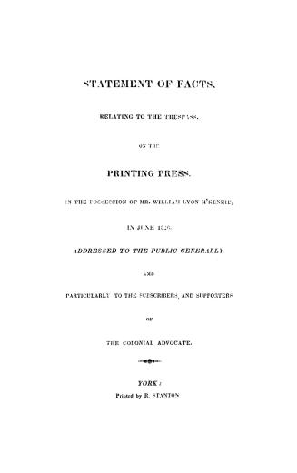 Statement of facts relating to the trespass on the printing press in the possession of Mr