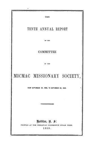 The annual report of the Committee of the Micmac Missionary Society