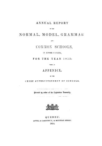 Annual report of the normal, model and common schools in Upper Canada for the year