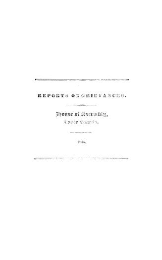 The report from the Select committee of the House of assembly of Upper Canada on grievances to whom were referred Lord Viscount Goderich's despatch to(...)