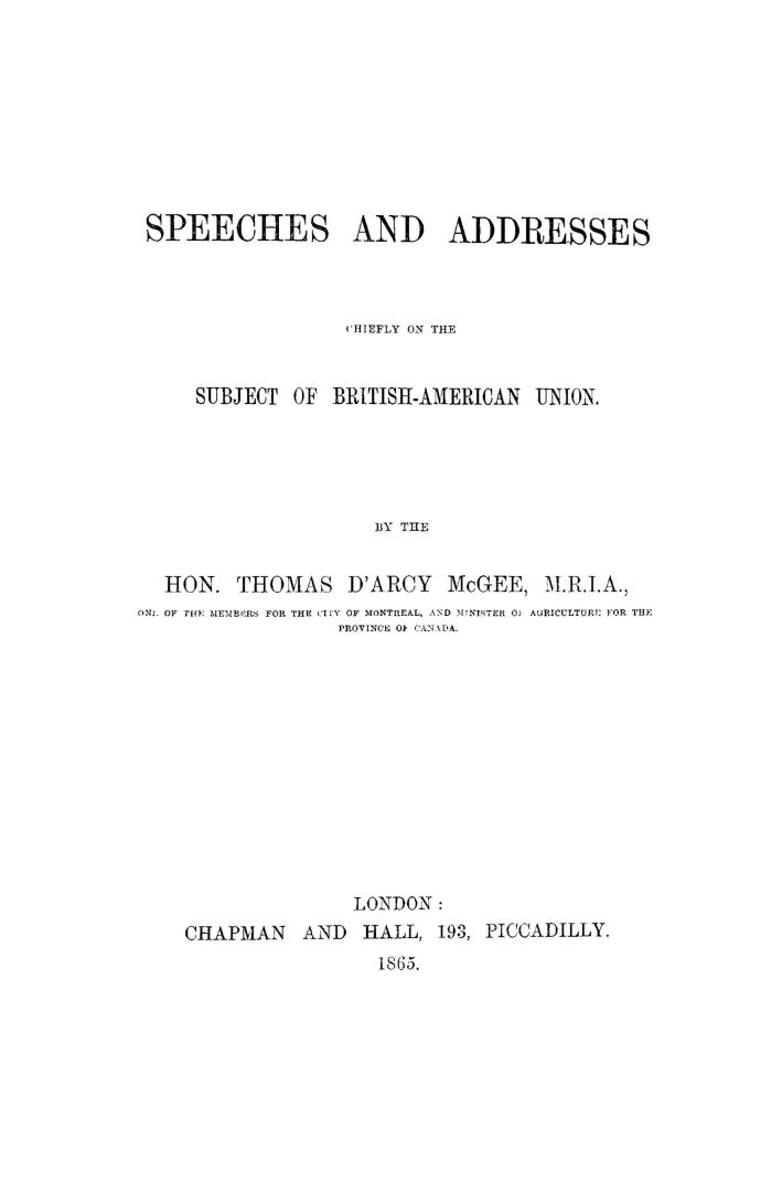 Speeches and addresses chiefly on the subject of the British American union