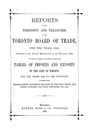 Reports of the president and treasurer of the Toronto Board of Trade for the year