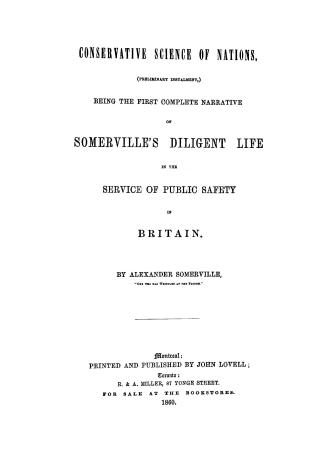 Conservative science of nations (preliminary instalment) being the first complete narrative of Somerville's diligent life in the service of public safety in Britain