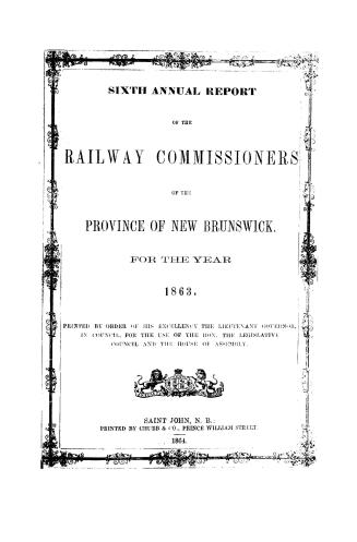 Report of the Railway Commissioners, of the Province of New-Brunswick, for the year