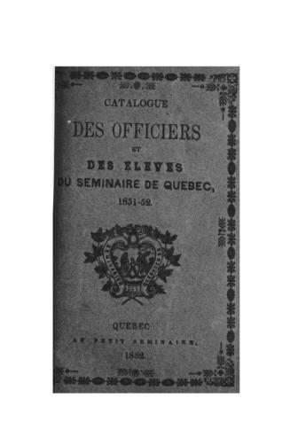 Catalogue des officiers et des élèves du Séminaire de Québec
